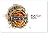  SEX WAX 